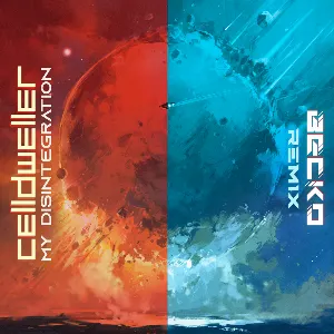 Pochette de My Disintegration (Becko remix) de Celldweller