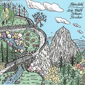 Pochette de Feenfeld de Die Welttraumforscher