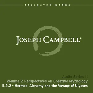 Pochette de Perspectives on Creative Mythology, Lecture 2: Hermes, Alchemy and the Voyage of Ulysses de Joseph Campbell
