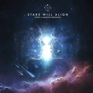 Pochette de Stars Will Align de Imagine Dragons - Kygo