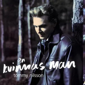 Pochette de En kvinnas man de Tommy Nilsson