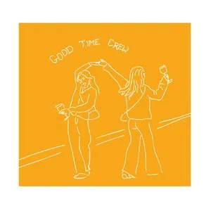 Pochette de Good Time Crew de Kakkmaddafakka