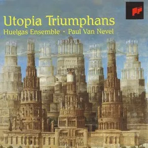 Pochette de Utopia Triumphans de Huelgas Ensemble - Paul Van Nevel