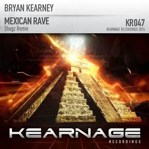 Pochette de Mexican Rave (Jordan Suckley Remix) de Bryan Kearney