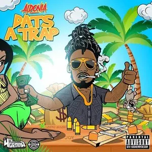 Pochette de Dats A Trap de Aidonia