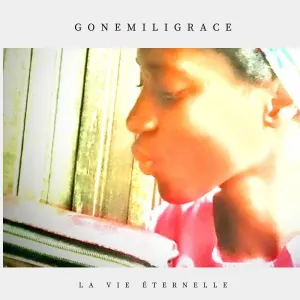 Pochette de La vie éternelle de Gonemili Grace