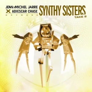 Pochette de SYNTHY SISTERS TAKE 2 de Jean‐Michel Jarre