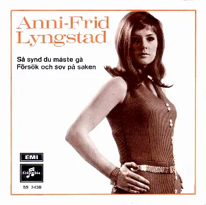 Pochette de Så synd du måste gå / Försök och sov på saken de Frida