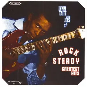 Pochette de Rock Steady Greatest Hits de Lynn Taitt & the Jets
