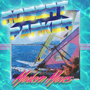 Pochette de Modern Moves de Robert Parker