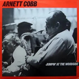 Pochette de Jumpin' at the Woodside de Arnett Cobb