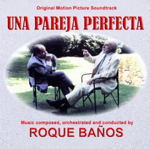 Pochette de Una Pareja Perfecta de Roque Baños