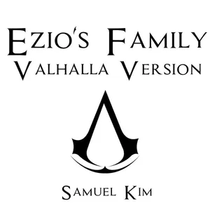 Pochette de Ezio's Family (Valhalla Version) de Samuel Kim