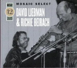Pochette de David Liebman & Richie Beirach - Mosaic Select 12 de David Liebman - Richie Beirach