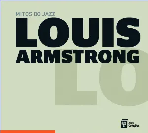 Pochette Mitos do jazz, Volume 2: Louis Armstrong