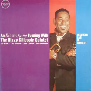 Pochette de An Electrifying Evening With the Dizzy Gillespie Quintet de Dizzy Gillespie Quintet