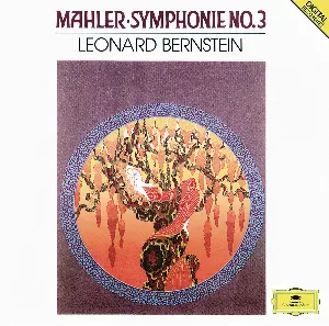 Pochette de Mahler: Symphony No. 3 de New York Philharmonic - Gustav Mahler - Leonard Bernstein