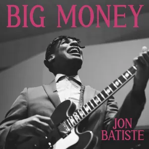 Pochette de BIG MONEY de Jon Batiste