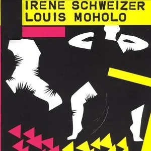Pochette de Irène Schweizer & Louis Moholo de Louis Moholo - Irène Schweizer