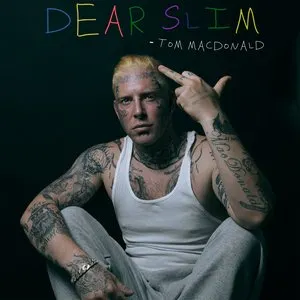 Pochette de Dear Slim de Tom MacDonald