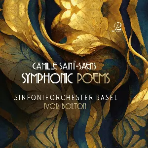 Pochette de Symphonic Poems de Sinfonieorchester Basel - Camille Saint‐Saëns - Ivor Bolton