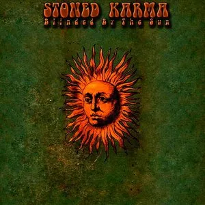 Pochette de Blinded by the Sun de Stoned Karma