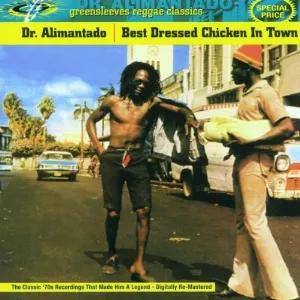 Pochette de Best Dressed Chicken In Town de Dr. Alimantado