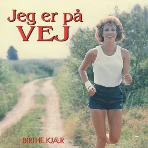 Pochette de Jeg er på vej de Birthe Kjær