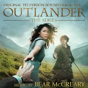 Pochette Outlander: The Series: Original Television Soundtrack, Vol. 1