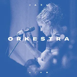 Pochette de Orkestra (live) de Jaël