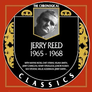 Pochette de The Chronogical Classics: Jerry Reed 1965-1968 de Jerry Reed