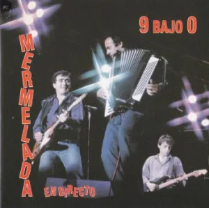 Pochette de 9 Bajo 0 de Mermelada