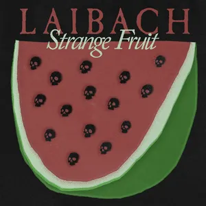 Pochette de Strange Fruit de Laibach