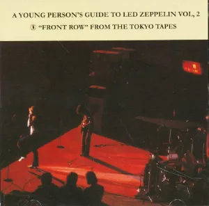 Pochette 1971-09-23: A Young Person's Guide to Led Zeppelin, Volume 2: Budokan Hall, Tokyo, Japan