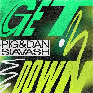 Pochette de Get Down de Pig&Dan