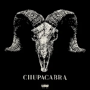 Pochette de CHUPACABRA de DJ Quik - JasonMartin