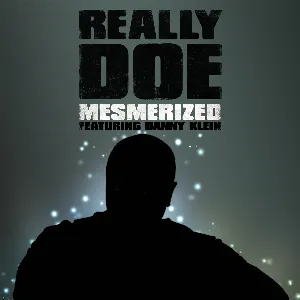 Pochette de Mesmerized de Really Doe