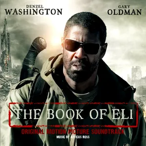 Pochette de The Book of Eli: Original Motion Picture Soundtrack de Atticus Ross