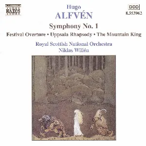 Pochette Symphony no. 1 / Festival Overture / Uppsala Rhapsody / The Mountain King