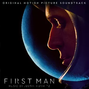 Pochette de First Man: Original Motion Picture Soundtrack de Justin Hurwitz
