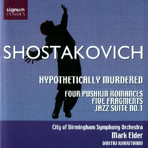 Pochette Hypothetically Murdered / Four Pushkin Romances / Five Fragments for Small Orchestra / Jazz Suite No. 1