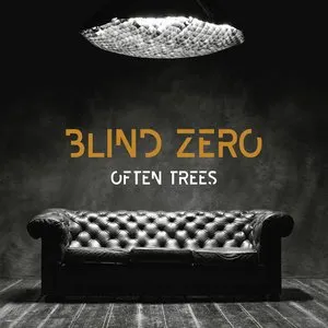 Pochette de Often Trees de Blind Zero