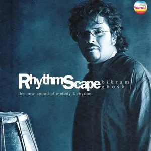 Pochette de Rhythmscape de Bickram Ghosh