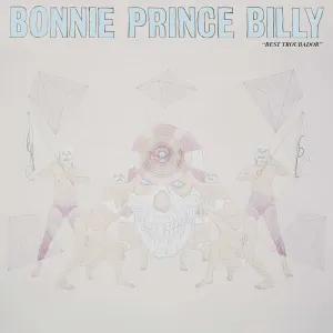 Pochette de Best Troubador de Bonnie “Prince” Billy