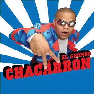 Pochette de Chacarrón de El Chombo