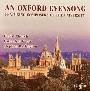 Pochette de An Oxford Evensong de Christ Church Cathedral Choir, Oxford - Stephen Darlington