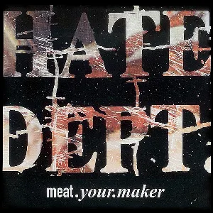 Pochette de Meat Your Maker de Hate Dept.