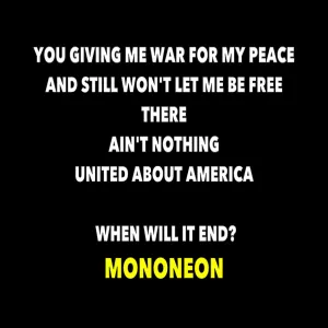 Pochette de "AIN'T NOTHING UNITED ABOUT AMERICA" de MonoNeon