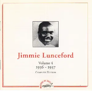 Pochette Jimmie Lunceford: Volume 4 1936 - 1937 Complete Edition