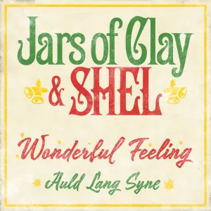 Pochette de Wonderful Feeling / Old Lang Syne de Jars of Clay
